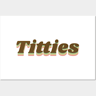 Titties Posters and Art